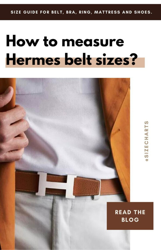 How To Measure Hermes Belt Size Size charts Hermes Belt Mens 